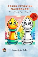 Cesur Piyon'un Maceraları / Satranç Yolculuğu: Taşların Hikayesi 5