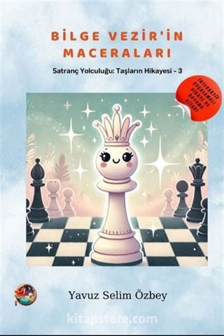 Bilge Vezir'in Maceraları / Satranç Yolculuğu: Taşların Hikayesi 3