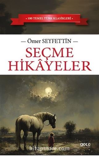 Seçme Hikayeler
