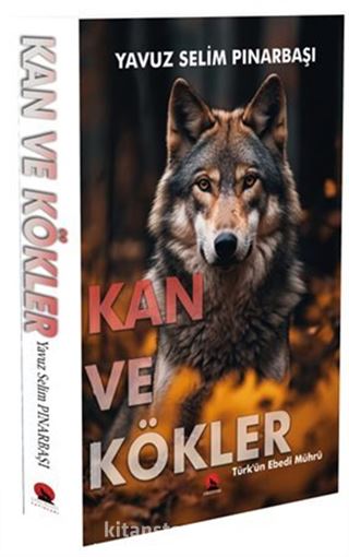 Kan ve Kökler