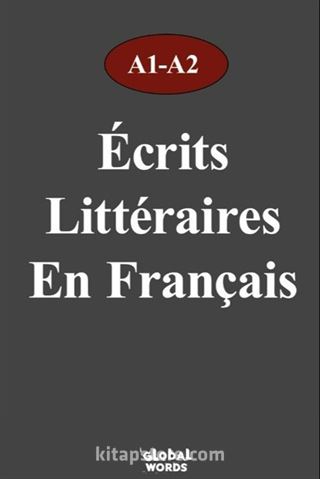 Écrits Littéraires En Français A1-A2