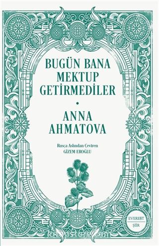 Bugün Bana Mektup Getirmediler