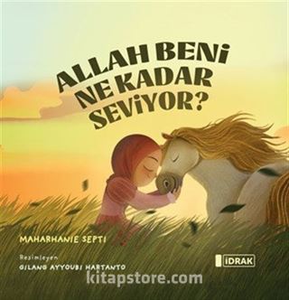Allah Beni Ne Kadar Seviyor?