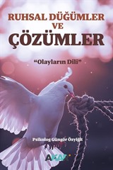 Ruhsal Düğümler ve Çözümler