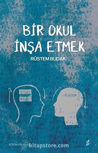 Bir Okul İnşa Etmek