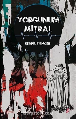 Yorgunum Mitral
