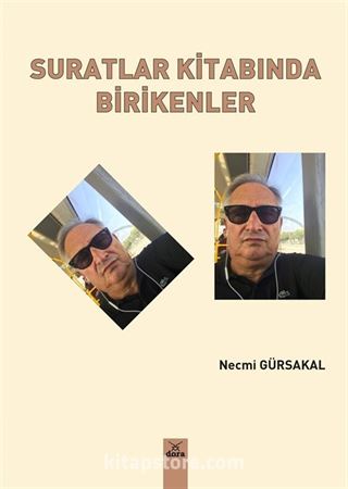 Suratlar Kitabında Birikenler
