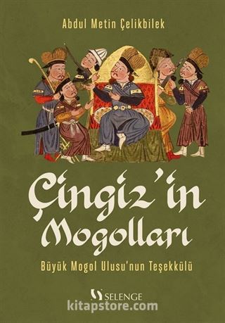 Çingiz'in Mogolları