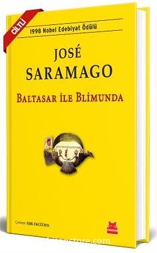 Baltasar ile Blimunda (Ciltli)