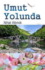 Umut Yolunda