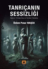 Tanrıçanın Sessizliği