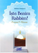 İşte Benim Rabbim!