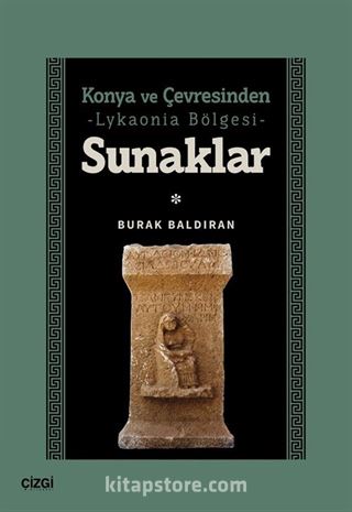 Konya ve Çevresinden Lykaonia Bölgesi Sunaklar
