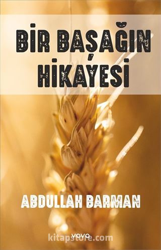 Bir Başağın Hikayesi