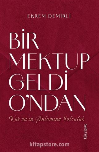 Bir Mektup Geldi O'ndan