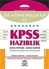 KPSS Hazırlık Lise ve Dengi Okullar İçin / Genel Kültür Genel Yetenek