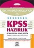 KPSS Hazırlık Lise ve Dengi Okullar İçin / Genel Kültür Genel Yetenek