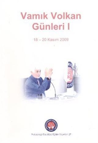 Vamık Volkan Günleri 1