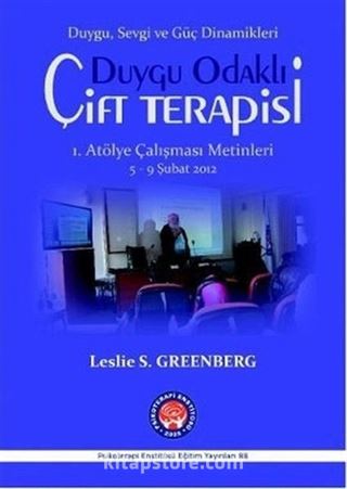 Duygu Odaklı Çift Terapisi 1. Atölye Çalışma Metinleri