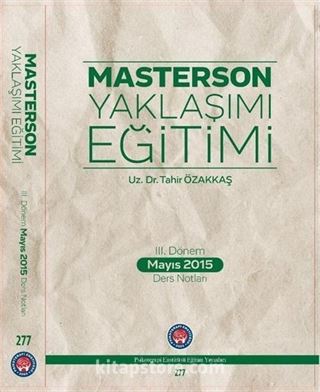 Masterson Yaklaşımı Eğitimi