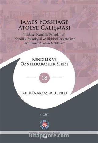 James Fosshage Atölye Çalışması 1. Cilt