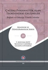 Çağdaş Psikanalitik Alan Teorisindeki Gelişmeler: Bağlam ve Geleceğe Yönelik Adımlar
