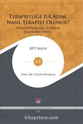 Terapistliğe İlk Adım Nasıl Terapist Olunur ?