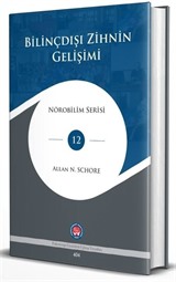 Bilinçdışı Zihnin Gelişimi