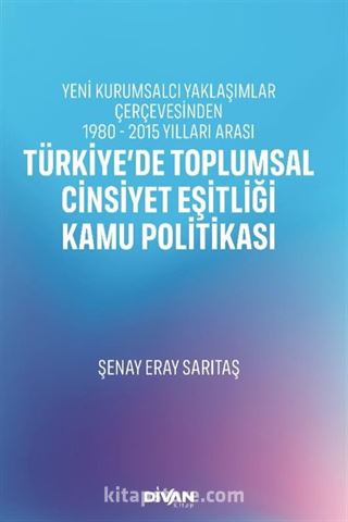 Türkiye'de Toplumsal Cinsiyet Eşitliği Kamu Politikası