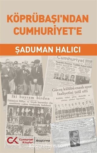Ürün Adı	Köprübaşı'ndan Cumhuriyet'e