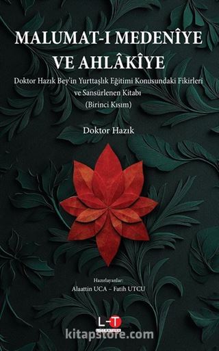 Malumat-I Medenîye Ve Ahlakîye (Birinci Kısım)