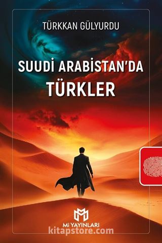 Suudi Arabistan'da Türkler