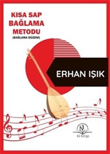 Kısa Sap Bağlama Metodu (Bağlama Düzeni)