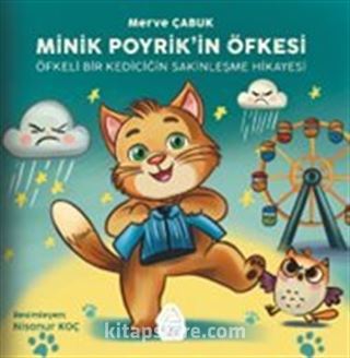 Minik Poyrik'in Öfkesi