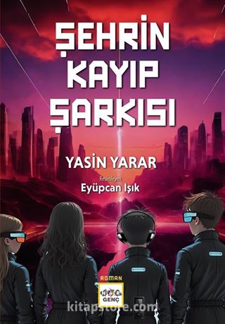 Şehrin Kayıp Şarkısı