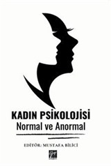 Kadın Psikolojisi Normal ve Anormal