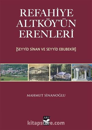 Refahiye Altköyün Erenleri (Seyyid Sinan ve Seyyid Ebubekir)