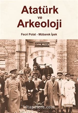 Atatürk ve Arkeoloji