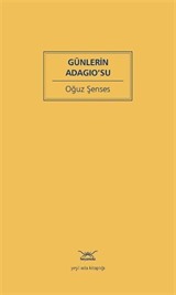 Günlerin Adagıo'su