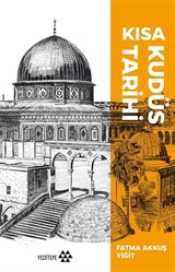 Kısa Kudüs Tarihi