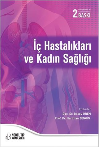 İç Hastalıkları ve Kadın Sağlığı  Genişletilmiş ve Güncellenmiş 2. Baskı