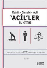 Dahili  Cerrahi  Adli 'ACİL'LER El Kitabı 9.Baskı