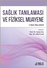 Sağlık Tanılaması ve Fiziksel Muayene 5. Baskı, Video anlatımlı