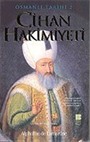 Osmanlı Tarihi 2 Cihan Hakimiyeti