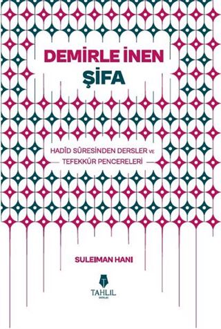 Demirle İnen Şifa
