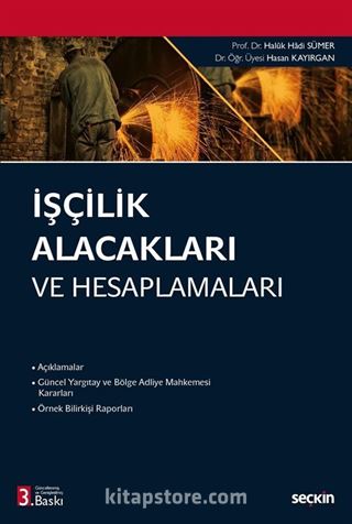 İşçilik Alacakları ve Hesaplamaları