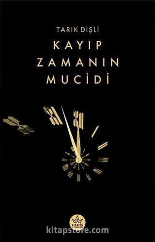 Kayıp Zamanın Mucidi
