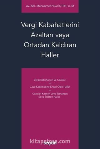 Vergi Kabahatlerini Azaltan veya Ortadan Kaldıran Haller