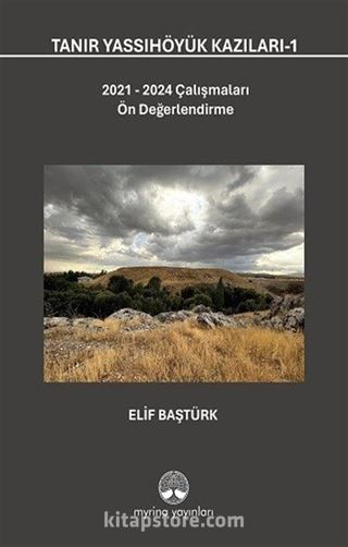 Tanır Yassıhöyük Kazıları 1