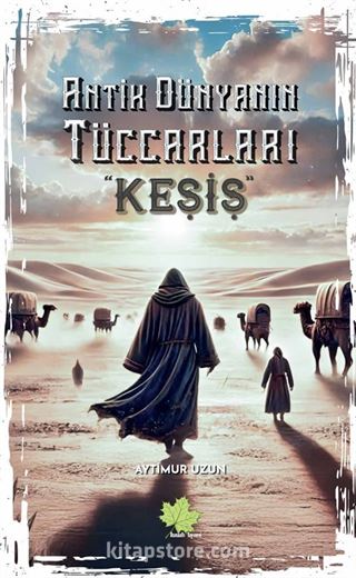 Antik Dünyanın Tüccarları Keşiş